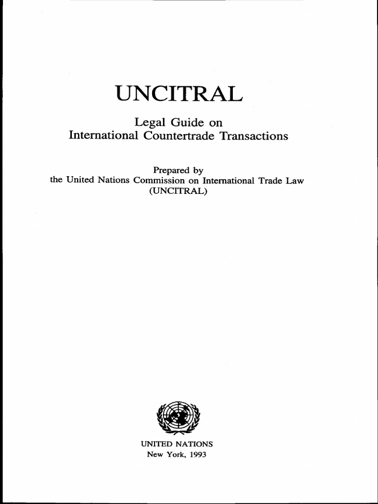 UNCITRAL Guide on Countertrade Law | PDF | United Nations General ...