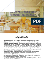 La Estructura Del Sistema Educativo