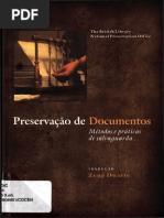 Presevação de Documentos Métodos e Pratica de Salvaguardar 