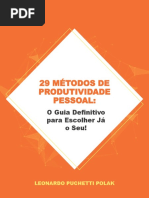 29 Métodos de Produtividade Pessoal - O Guia Definitivo para Escolher já o Seu - LP Produtividade.pdf