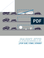 Los Parklets - Por Qué, Cómo, Dónde - Marisa Banuelos y Noemí Fuentes - Dérive Lab - Octubre de 2014 a Enero de 2015.