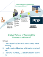 Gradual Release of Responsibiliy-6GD Quiz Questions