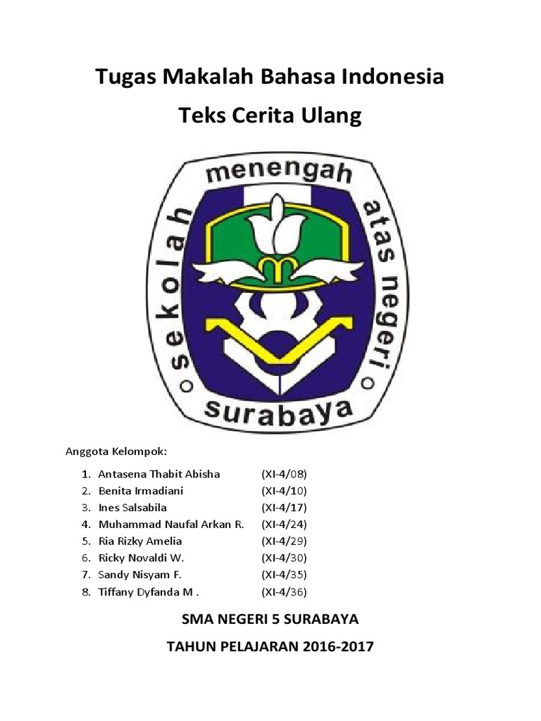 Bahasa IndonesiaTeks Cerita Ulang