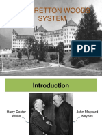 The Bretton Woods System
