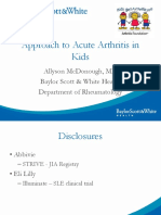 Approach To Acute Arthritis in Kids: Allyson Mcdonough, MD Baylor Scott & White Health Department of Rheumatology