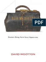 Bad Medicine - Doctors Doing Harm Since Hippocrates - D. Wootton (Oxford, 2006) WW PDF