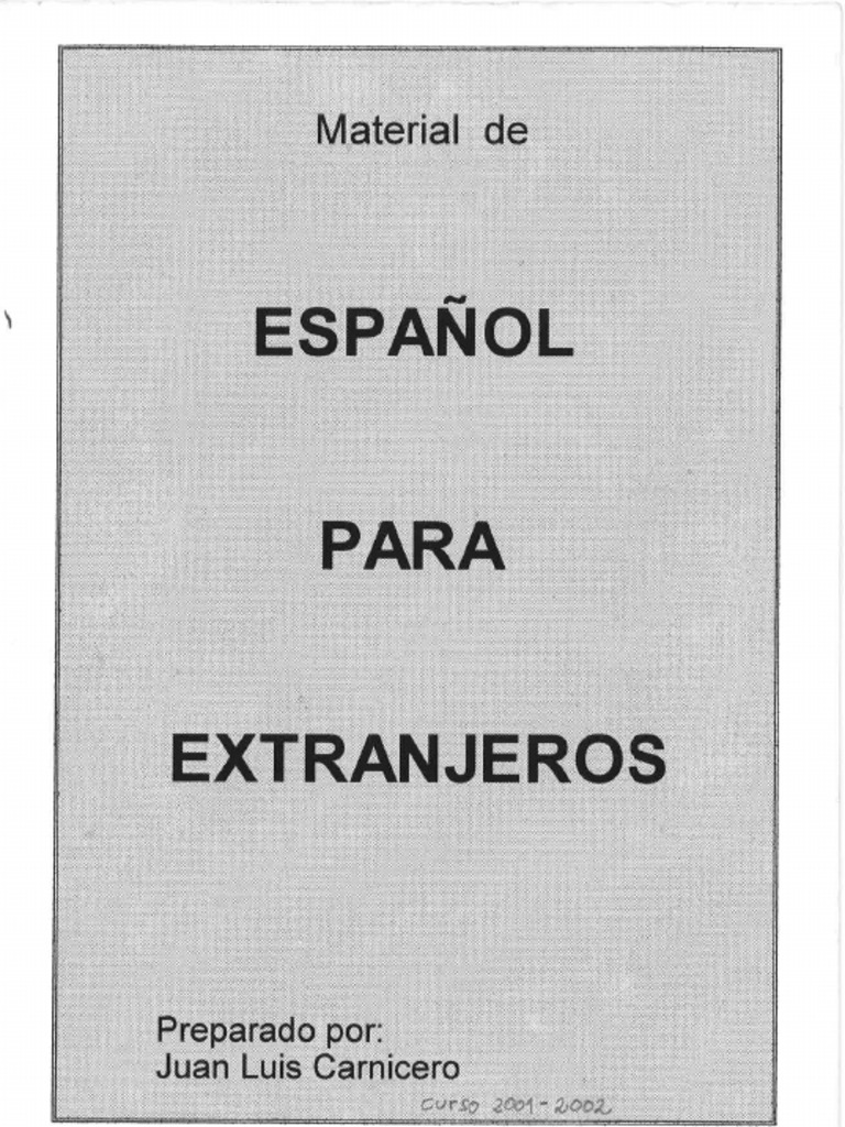 Español Para Extranjeros (Materiales de Clase)
