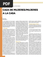 Ana Villar, Caza de mujeres/mujeres a la casa