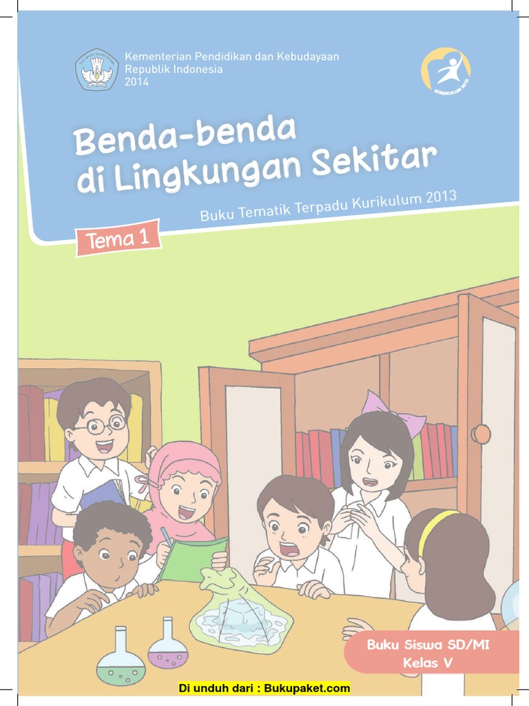 Tema 1 Benda Benda Di Lingkungan Sekitar