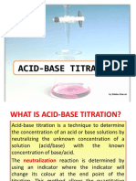 Acid-Base Titration: by Debbra Marcel