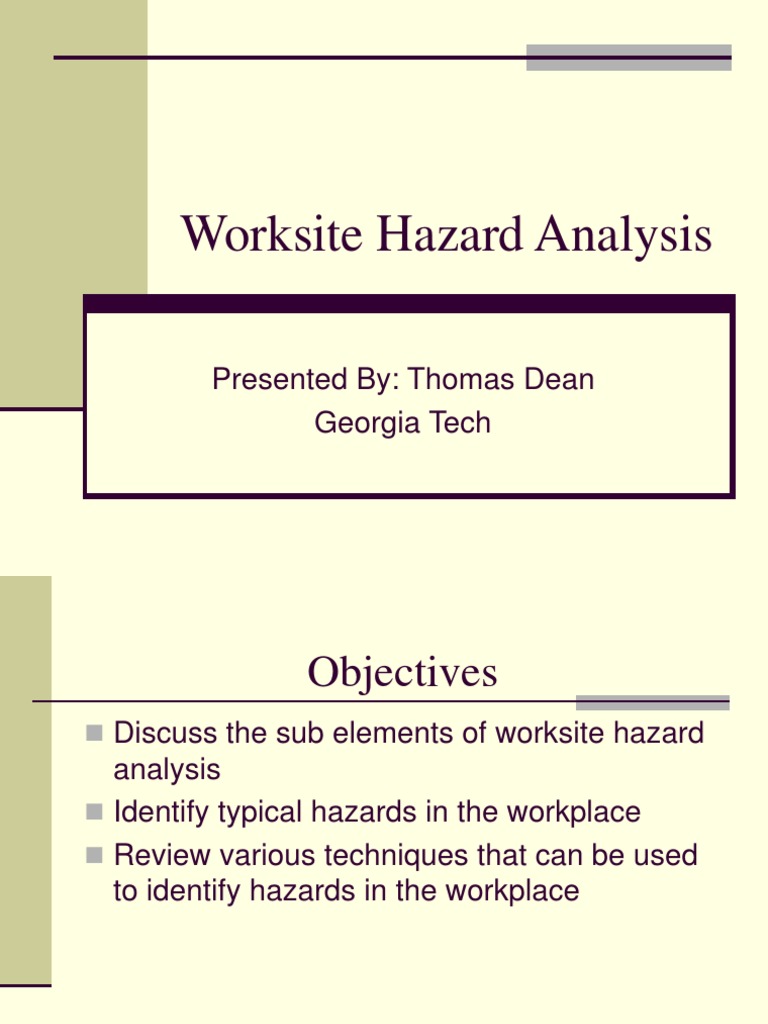 Worksite Hazard Analysis Presented By Thomas Dean Tech PDF