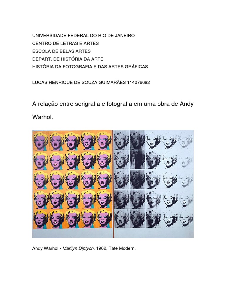 A Relação Entre Serigrafia e Fotografia em Uma Obra de Andy Warhol. | PDF | Andy  Warhol | Imagem, image size:768x1024