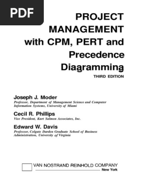 Joseph J Moder Cecil R Phillips Edward W Davis Project Management With Cpm Pert And Precedence Diagramming Van Nostrand Reinhold 19 Scheduling Production Processes Mathematical Optimization