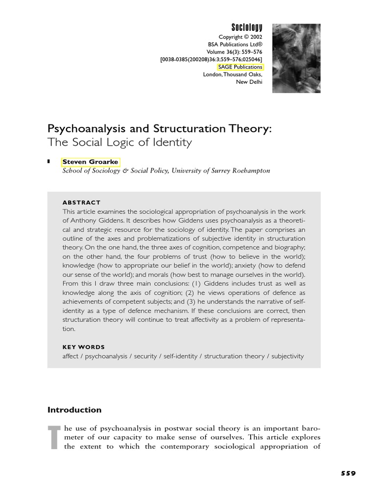 Psychoanalysis and Structuration Theory: The Social Logic of Identity ...