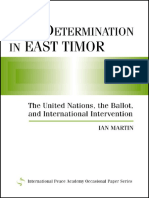 Ian Martin Self-Determination in East Timor The United Nations, The Ballot, and International Intervention International Peace Academy Occasional Paper Series PDF