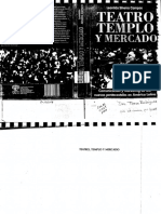 Teatro, Templo y Mercado. Comunicación y Marketing de Los Nuevos Pentecostales en América Latina.