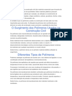 Os Polímeros Usados Na Construção Civil São Materiais Essenciais Quer Do Ponto de Vista Da Qualidade