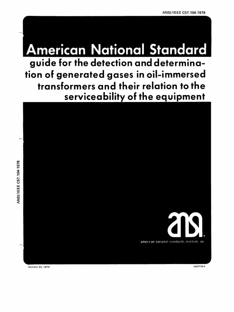 ANSI/IEEE C57.104-1978: A Comprehensive Guide for Detecting and ...