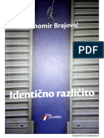 Tihomir Brajović - Identično Različito