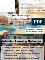 Learner-Centered Designs: Child-Centered, Experience-Centered, and Radical Approaches