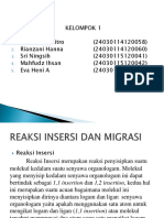 Kelompok 1-Reaksi Insersi Dan Migrasi