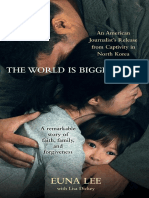 The World Is Bigger Now by Euna Lee - Excerpt