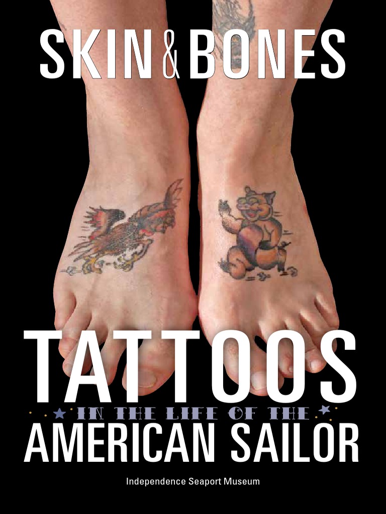 Craig Bruns Skin Bones Tattoos In The Life Of The American Sailor Tattoo Museum