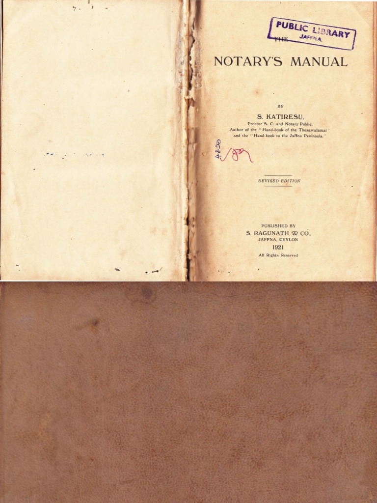 The Notary's Manual S.ragunath 1921 Notary Public Common Law