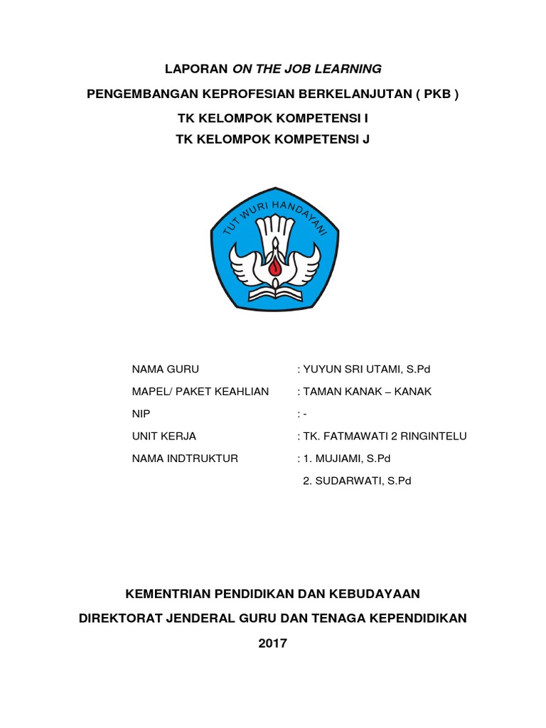 Laporan On The Job Learning Guru Seputaran Guru