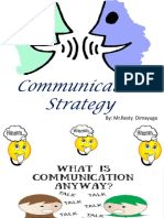 Communication Strategy: By: MR - Resty Dimayuga