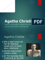 Agatha Christie: (Dame Agatha Mary Clarissa Christie or Lady Mallowan - Born Miller)