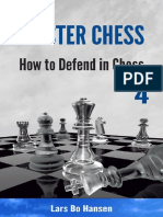 How To Defend in Chess (Master - Lars Bo Hansen