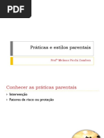 Práticas e Estilos Parentais