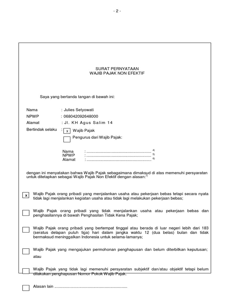 Surat Pernyataan Wp Non Efektif B Pajak Penghasilan Menurut Pasal 21 Pajak penghasilan PPh pasal 21 dikenakan bagi wajib pajak yang bekerja pada instansiPemerintah dan swasta di dalam negeri.