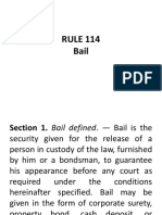 RULE 114 Bail