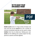 Bubble Wands Come in A Large Variety of Shapes and