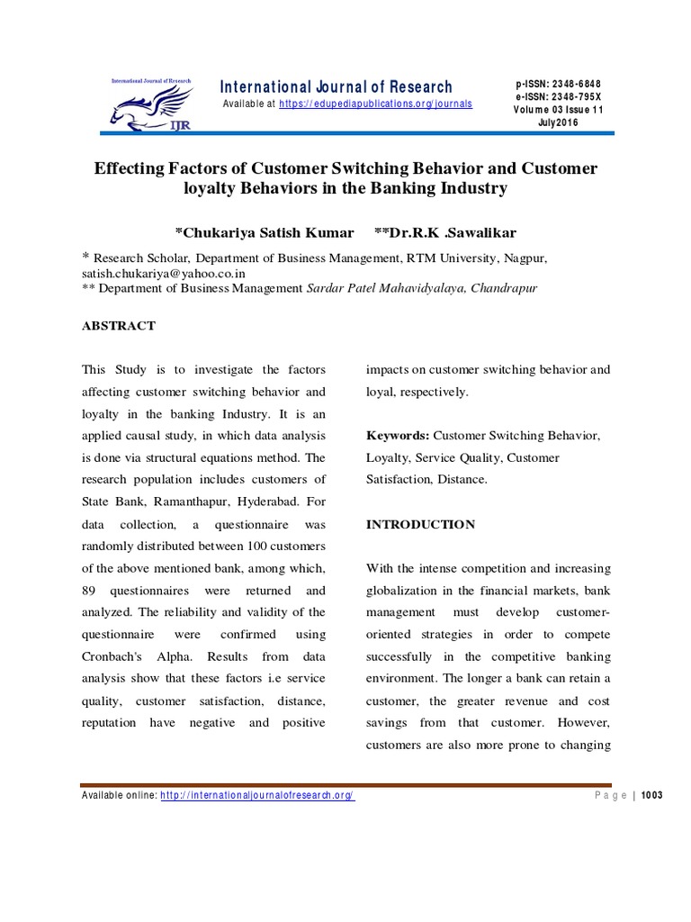 Effecting Factors of Customer Switching Behavior and Customer Loyalty