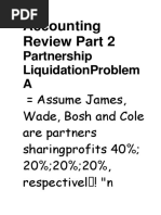 Accounting Review Part 2: Partnership Liquidationproblem A