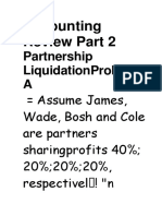 Accounting Review Part 2: Partnership Liquidationproblem A