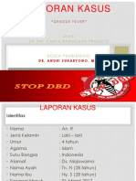 Dengue Fever" Laporan Kasus