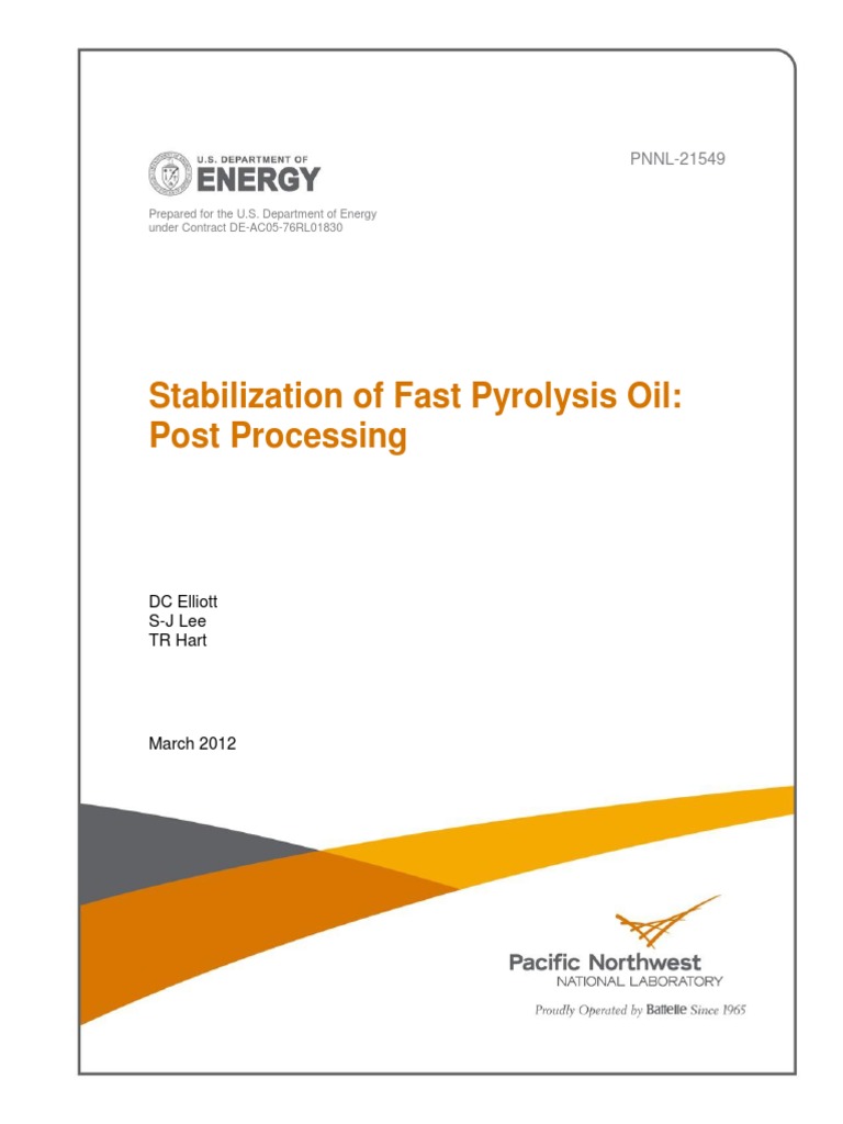 Stabilization of Fast Pyrolysis Oil Post Processing PNNL21549 PDF