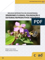 Biologia reprodutiva em angiospermas: síndromes florais, polinizações e sistemas reprodutivos sexuados