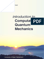 Introduction To: Computational Quantum Mechanics
