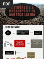 Metrópolis y Megalópolis en AMÉRICA LATINA