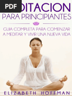 Hoffman, Elizabeth - Meditación Para Principiantes, Guía Completa Para Meditar y Comenzar Una Nueva Vida