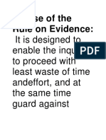 Urpose of the Rule on Evidence