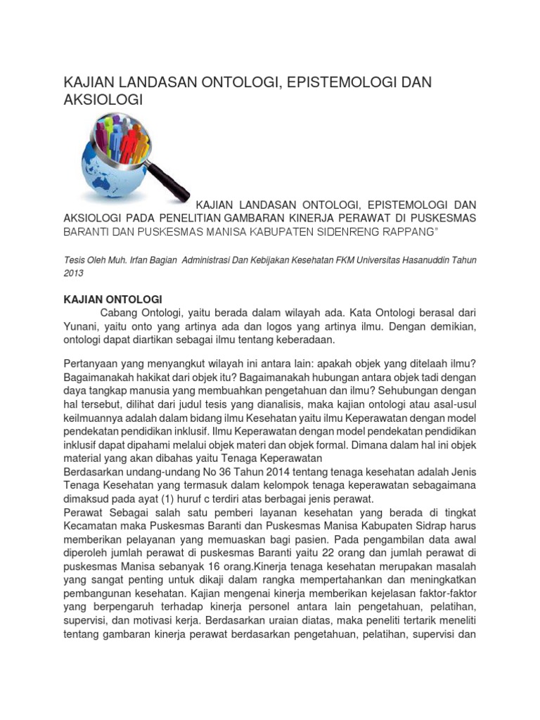 KAJIAN LANDASAN ONTOLOGI, Epistemologi Dan Aksiologi Sebuah Penelitian