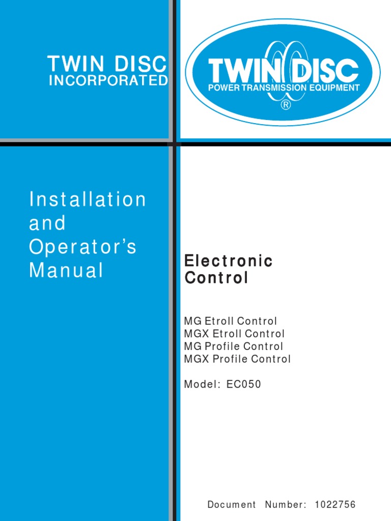 Twin Disc Electronic Control Installation and Operator's Manual 1022756