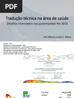 Tradução técnica na área de saúde -  Desafios vivenciados nas paralimpíadas Rio 2016