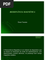 RESSONÂNCIA MAGNÉTICA